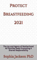 Protect Breastfeeding 2021