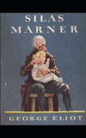 Silas Marner: George Eliot (Literature, Classics) [Annotated]
