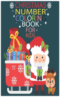 Christmas Number Coloring Book for Kids Age 3-6