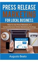 Press Release Marketing For local Business