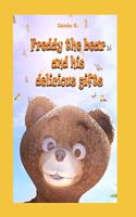 Freddy the bear and his delicious gifts