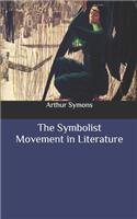 The Symbolist Movement in Literature