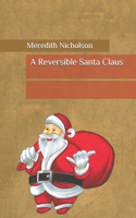 A Reversible Santa Claus