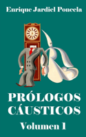 Prólogos cáusticos 1