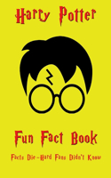 Fun Fact Harry Potter