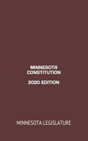 Minnesota Constitution 2020 Edition
