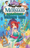 The Liitle Mermaid Halloween Coloring Book: The Liitle Mermaid Halloween Coloring Book: A Amazing Halloween Gift for Kids and Adults