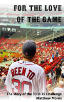 For the Love of the Game