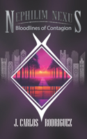 Nephilim Nexus: Bloodlines of Contagion