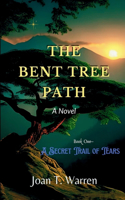 Bent Tree Path, Book One