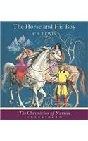 The Horse and His Boy Unabridged CD