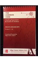 AAA the Common Core: Clarifying Expectations for Teachers and Students. English Language Arts, Grades 9-10