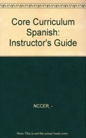 Instructor Version of Core Curriculum Trainee Guide in Spanish (Domestic Version)