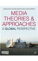 Media Theories and Approaches