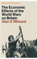Economic Effects of the Two World Wars on Britain
