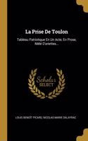 La Prise De Toulon