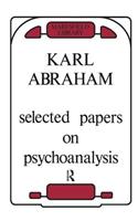 Selected Papers on Psychoanalysis