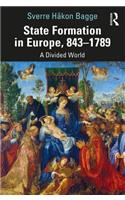 State Formation in Europe, 843–1789
