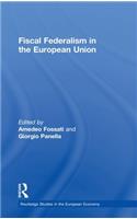 Fiscal Federalism in the European Union