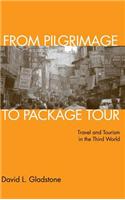 From Pilgrimage to Package Tour