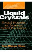 Physical and Optical Properties of Liquid Crystals