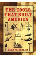 The Tools That Built America