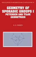 Geometry of Sporadic Groups: Volume 1, Petersen and Tilde Geometries