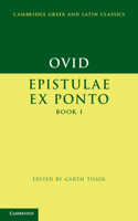 Ovid: Epistulae Ex Ponto Book I