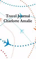 Travel Journal Charlotte Amalie