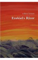 Ezekiel's River: (English)