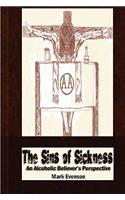 Sins of Sickness