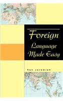 Foreign Language Made Easy
