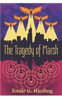Tragedy of Marsh