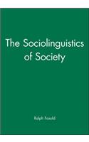 Sociolinguistics of Society