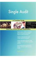 Single Audit A Complete Guide