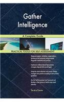 Gather Intelligence A Complete Guide