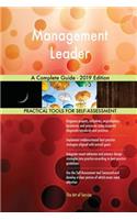 Management Leader A Complete Guide - 2019 Edition