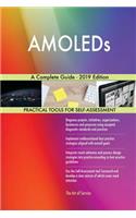 AMOLEDs A Complete Guide - 2019 Edition