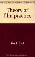 Theory of Film Practice