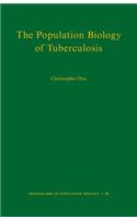 The Population Biology of Tuberculosis