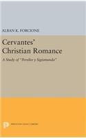 Cervantes' Christian Romance
