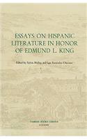 Essays on Hispanic Literature in Honor of Edmund L. King