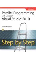 Parallel Programming with Microsoft Visual Studio 2010 Step by Step