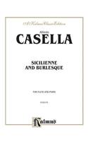 Sicilienne and Burlesque