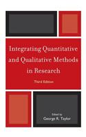 Integrating Quantitative and Qualitative Methods in Research
