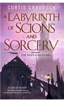 A Labyrinth of Scions and Sorcery: Book Two in the Risen Kingdoms(2 Risen Kingdoms)