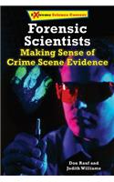 Forensic Science Specialists: Making Sense of Crime Scene Evidence(Extreme Science Careers)