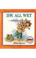 D.W. All Wet