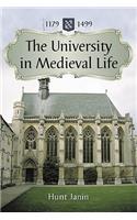 The University in Medieval Life, 1179-1499