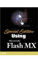 Special Edition Using Macromedia Flash MX